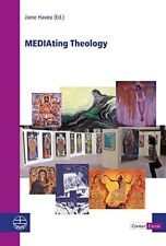 Mediating Theology (Contact Zone. Explorations in... - Havea, Jione