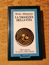 NICOLA ABBAGNANO - LA SAGGEZZA