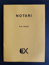 Romano Notari, Via Sole