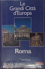 ROMA LE GRANDI CITTÀ D'EUROPA