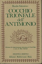 Cocchio Trionfale dell'Antimonio -Biblioteca Ermetica Alchimia Mediterranee 1981
