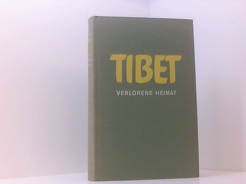 Tibet verlorene heimat - tibet.,