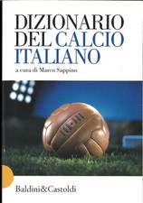 DIZIONARIO DEL CALCIO ITALIANO
