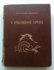 I PROMESSI SPOSI MANZONI  PREFAZIONE PASTONCHI 1947 LIBRO