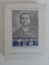 La giovinezza del Duce