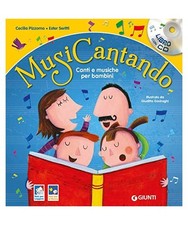 Musicantando. Canti e musiche