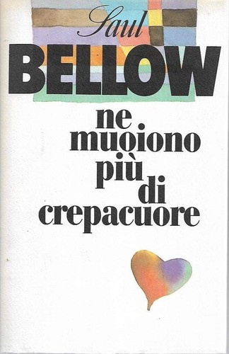 Saul bellow muoiono più - bellow,