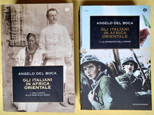 GLI ITALIANI IN AFRICA ORIENTALE 1 e 2 - ANGELO DEL BOCA - OSCAR MONDADORI 1999