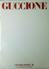 Piero Guccione : dal 15 dicembre 1973 al 15 gennaio 1974