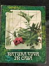 NATURA VIVA IN CASA