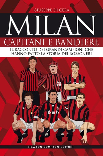 Milan capitani bandiere - milan.,