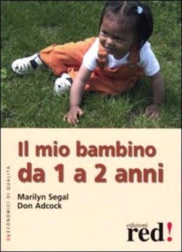 Mio bambino a 2 anni - il,