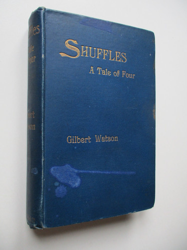 C1898 1st shuffles tale - 1st?, of