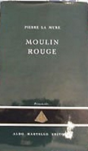 Moulin rouge pierre - moulin, .,pierre