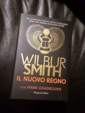 Il nuovo regno - WILBUR SMITH