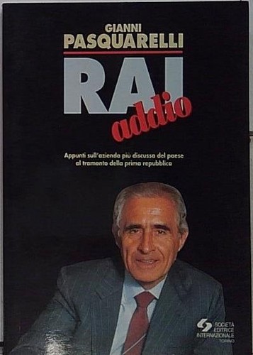 Pasquarelli rai addio - pasquarelli, addio.