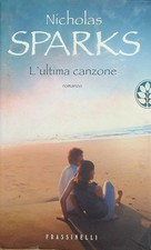 L'ULTIMA CANZONE SPARKS  NICHOLAS FRASSINELLI 2009 I BLU