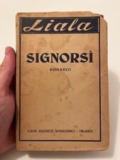 SIGNORSÌ | Romanzo di Liala |