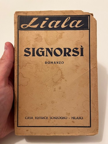 Signorsì romanzo liala - signorsÌ, |