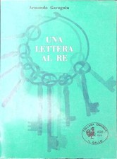 UNA LETTERA AL RE GAVAGNIN