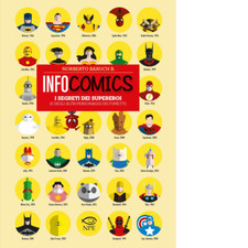 Infocomics. I segreti dei