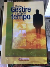 COME GESTIRE IL PROPRIO TEMPO - ALTROCONSUMO - 2003