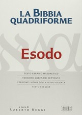 La Bibbia quadriforme. Esodo
