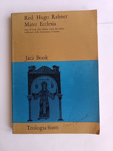 Hugo rahner mater ecclesia - rahner,