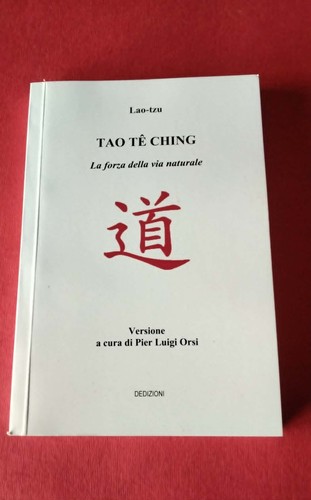 Tao ching forza - tao, della