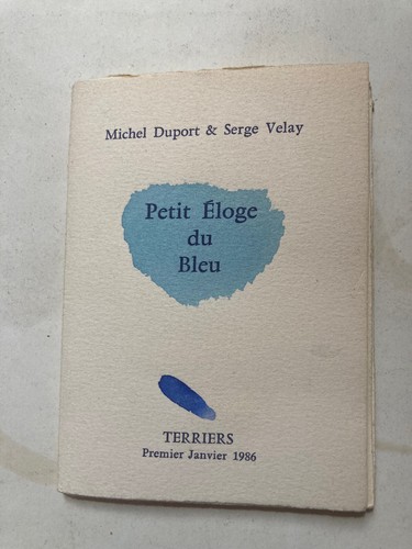 Petit éloge bleu - du,