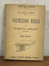 COSTRUZIONI RURALI CEMENTO ARMATO    HOEPLI 1923