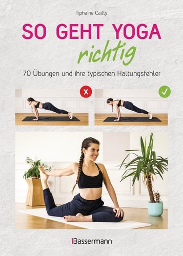 Geht yoga richtig - so,