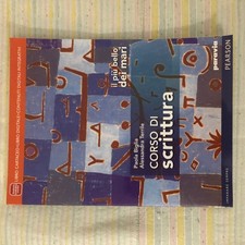 libro IL PIU' BELLO DEI MARI - CORSO DI SCRITTURA  Paravia Pearson 9788839521972