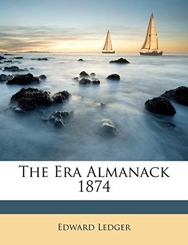 Ledger era almanack 1874 - ledger,