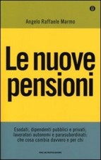 libro le nuove pensioni di  angelo raffaele marmo
