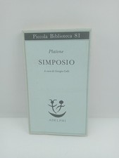 Simposio - Platone - Adelphi