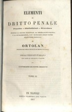 ELEMENTI DI DIRITTO PENALE 2 Giuliani +ANNOTAZIONE ELEMENTI Ortolan  1857 Libro