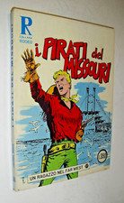 collana rodeo 86 ragazzo nel far west 27 I PIRATI DEL MISSOURI