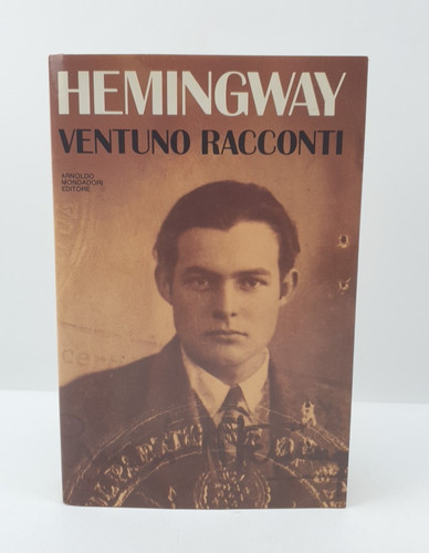 Ventuno racconti hemingway - racconti,