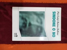 Sacra Sindone: "Sindone o no".     di Pier Luigi Baima Bollone