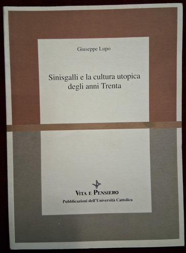 Sinisgalli cultura utopica - sinisgalli,