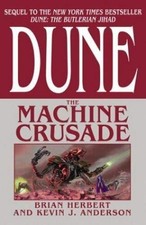 Dune the machine - the, crusade