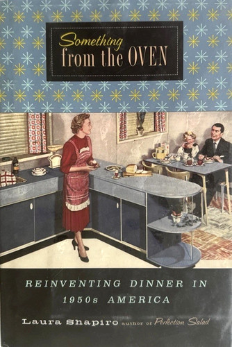 Something from the oven - something,