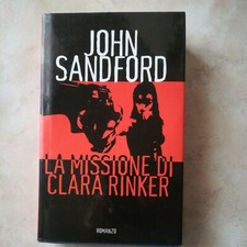 John Sandford - La missione di Clara Rinker - Sperling&Kupfer - D89