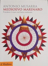 Antonio Musarra - Medioevo