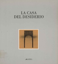 La casa del desiderio - Ugo La