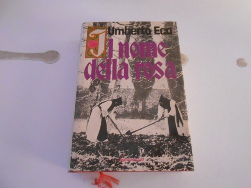 Nome della rosa - della, umberto