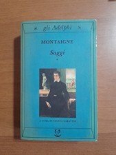 Michel montaigne saggi - de,