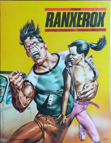 Ranxerox tamburini liberatore - ranxerox, tamburini-liberatore