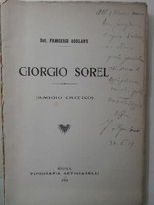 Giorgio Sorel Saggio critico 1916 Francesco Aquilanti Dedica Autore